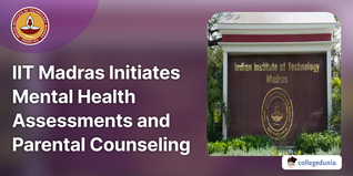 IIT Madras Initiates Mental Health Assessments and Parental Counseling for Student Well-being